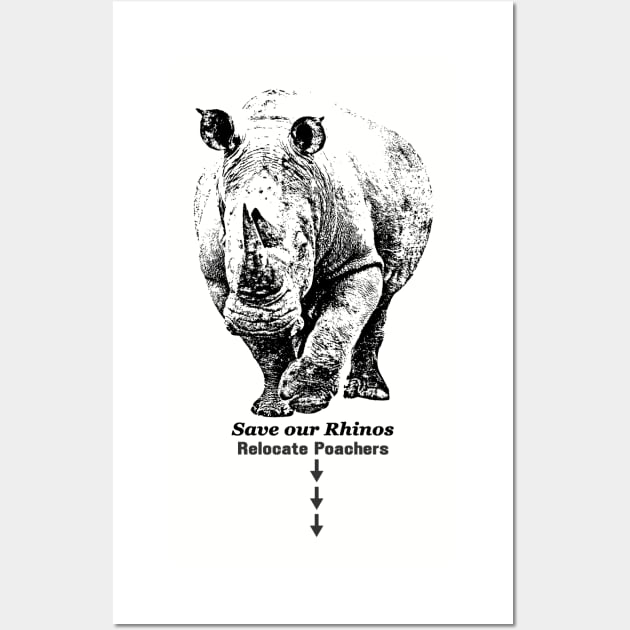 White Rhino with Anti-Poaching Message | African Wildlife Wall Art by scotch